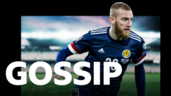 McBurnie's Scotland return can be 'new experience' - gossip